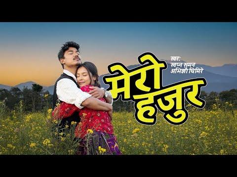 Mero Hajura - Swoopna Suman Ft. Abhigya ( Official MV ) 