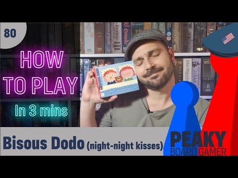 How to play Bisous Dodo board game - Full teach - Peaky Boardgamer