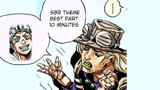 Steel Ball Run Theme but it's 10 minutes of the best parts (With Lyrics)
