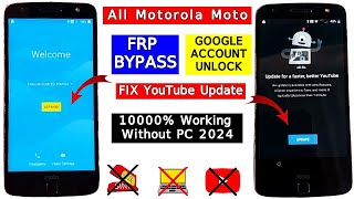 All Moto FRP Bypass 2024 Without PC | Fix YouTube Update | All Motorola Google Account Unlock Method