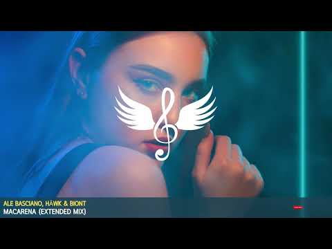 [Tech House] Ale Basciano, HÄWK & BIONT - Macarena (Extended Mix)