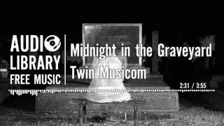Midnight in the Graveyard - Twin Musicom