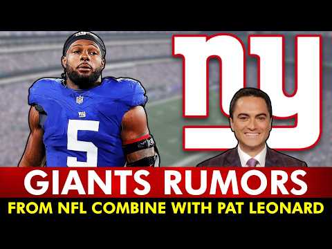 🚨Giants Insider Pat Leonard TELLS ALL On Giants Rumors, News From NFL Combine