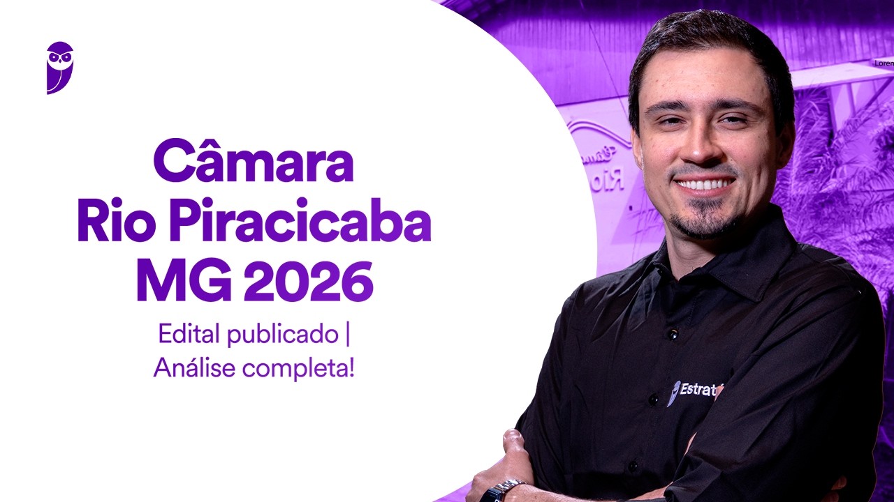 Concurso Câmara Rio Piracicaba MG 2026 - Edital publicado - Análise completa!