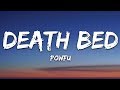Powfu Death Bed Lyrics