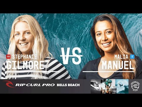Stephanie Gilmore vs. Malia Manuel - Quarterfinals, Heat 3 - Rip Curl Pro Bells Beach W 2019
