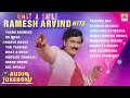 What A Smile Ramesh Aravind Hits Ramesh Aravind Best Kannada Songs Jukebox Jhankar Music