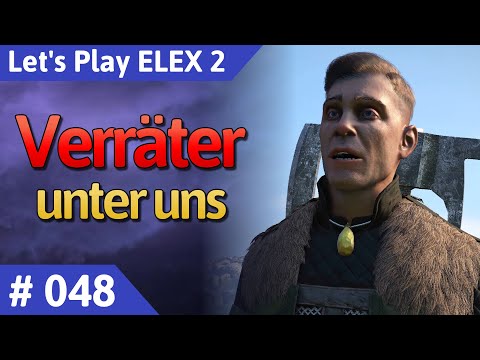 ELEX 2 deutsch Teil 48 - Verräter unter uns Let's Play