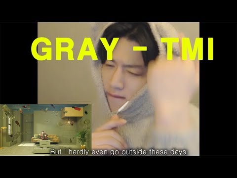 [Reaction] Gray TMI / Korean new youtuber