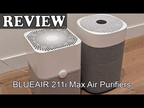 BLUEAIR 211i Max Air Purifiers Review - Is It Worth it?