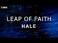 Hale - Leap of Faith (Official Lyric Video)