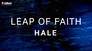 Hale - Leap of Faith (Official Lyric Video)