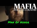 Mafia: The Old Country — Man Of Honor Mafia: The Old Country — Man Of Honor