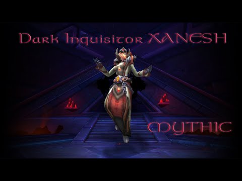 Ny'alotha - Dark Inquisitor Xanesh Mythic