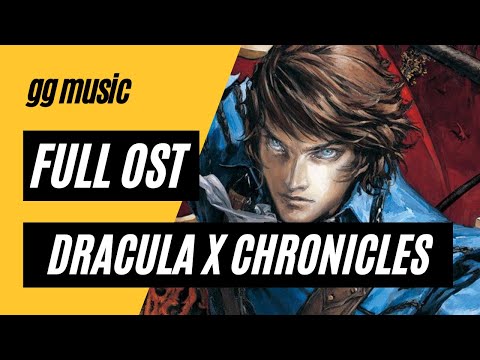 Castlevania: The Dracula X Chronicles [Complete Original Soundtrack] w/ Timestamps