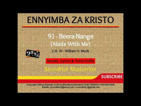91 Beera nnange - Abide with me