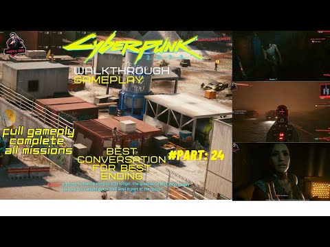 CYBERPUNK 2077 Walkthrough Gameplay Part 24||  full mission #games #action