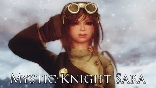 TES V - Skyrim Mods: Mystic Knight Sara - Standalone Follower
