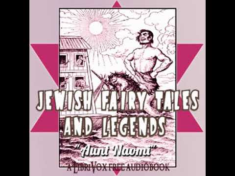 Jewish Fairy Tales and Legends by Gertrude LANDA read by Various | Full Audio Book