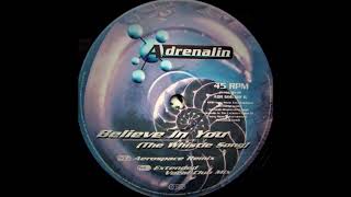 Dolphin's Mind - Believe In You (The Whistle Song) (Extended Vocal Club MIx)