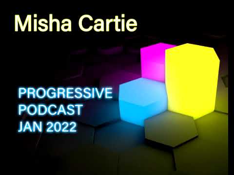 Misha Cartie - Progressive podcast january 2022. Progressive house / melodic techno / house