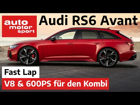 Audi RS6 Avant (C8): V8, 600 PS, noch irgendwelche Fragen? - Fast Lap | auto motor und sport