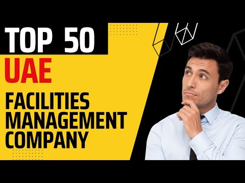 top 10 facilities management companies in uae | end of 2022 | #power50#fmcompany #100pinfo