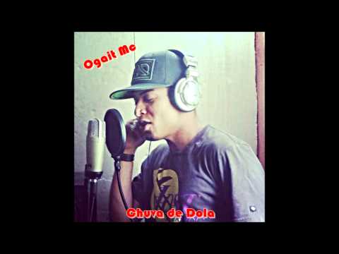 Mc Ogait-Chuva de dola