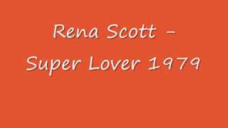 Rena Scott Super Lover 1979