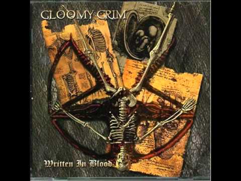 GLOOMY GRIM   Written In Blood   Full Album 2001