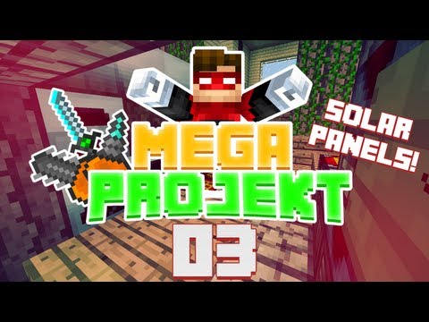 SOLAR PANELS! - Minecraft Mega Projekt #03 (Rotpilz)