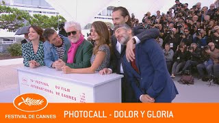 DOLOR Y GLORIA  Photocall  Cannes 2  EV