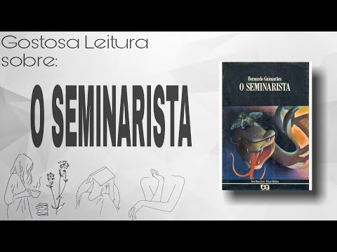 O seminarista