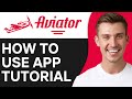 How To Use Aviator Predictor App Full Guide