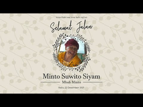 SELAMAT JALAN MBAH MINTO