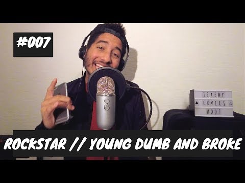 Rockstar // Young Dumb And Broke - Post Malone // Khalid Mash Up ( Jeremy Garcia Cover )