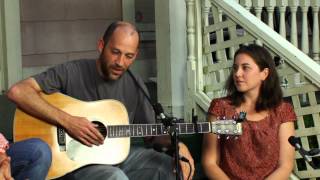 The Porch Sessions Scott Chism & The Better Half Part Two