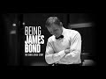 BEING JAMES BOND Official Trailer 2021