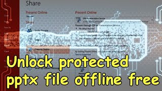 OPENING PASSWORD PROTECTED PPTX FILE FREE OFFLINE WITHOUT ANY SOFTWARE