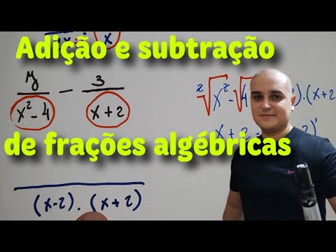 Algebraic Fractions 06: Addition and Subtraction of Algebraic Fractions - Part 1
