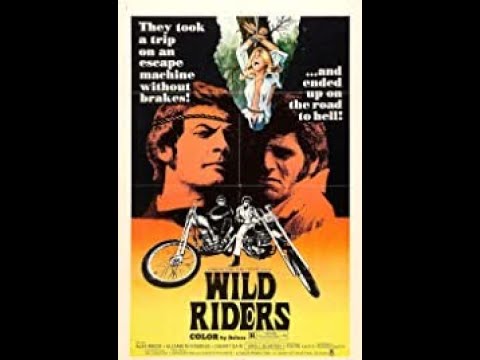 '' wild riders '' - official film trailer - 1971.
