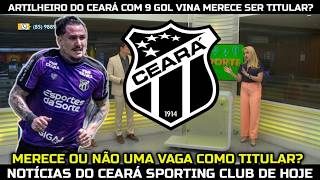 ARTILHEIRO DO CEARÁ COM 9 GOL VINA MERECE SER TITULAR?