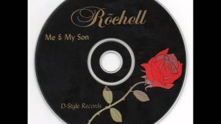 Rochell ~ never let you go ~ 1997