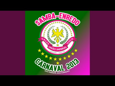 Carnaval 2013 - Sou Marapé, Sou Canção! (Samba Enredo)