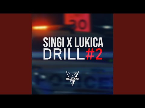 DRILL#2 (feat. Lukica)