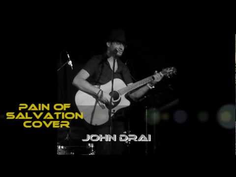 John Drai - Song For The Innocent, Pain Of Salvation cover