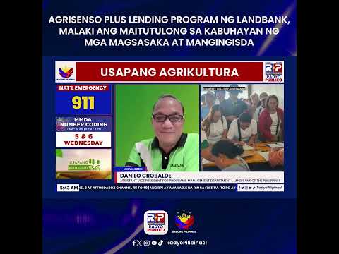 Landbank, may alok na pautang at mababang interes para sa mga magsasaka at manginigsda