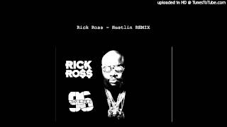 Rick Ross - Hustlin&#39; (Murder B Remix)