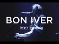 Bon Iver Full Concert NPR MUSIC FRONT ROW