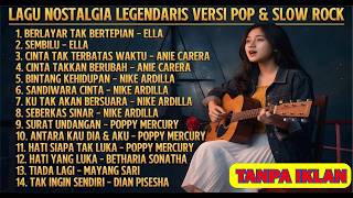 Download lagu Best of Slow Rock & Pop Nostalgia Indonesia 80an-90an | Koleksi Terbaik Nike Ardilla, Ella, Poppy M mp3